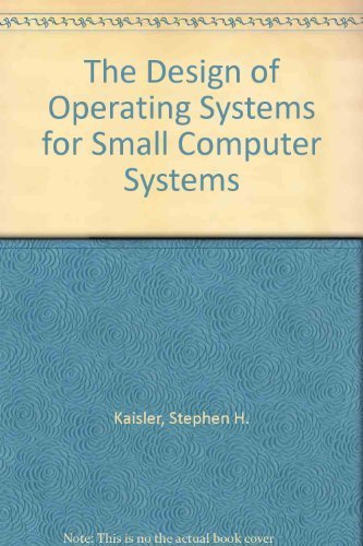 The Design of Operating Systems for Small Computer Systems.