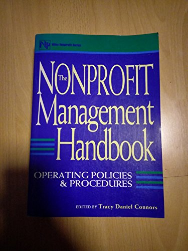 The Nonprofit Management Handbook: Operating Policies and Procedures