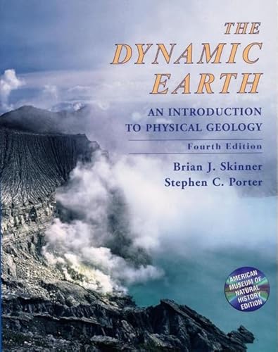 The Dynamic Earth: An Introduction to Physical Geology