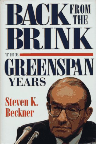 Back from the Brink: The Greenspan Years