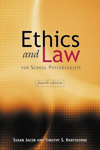 Ethics and Law for School Psychologists - Fourth Edition