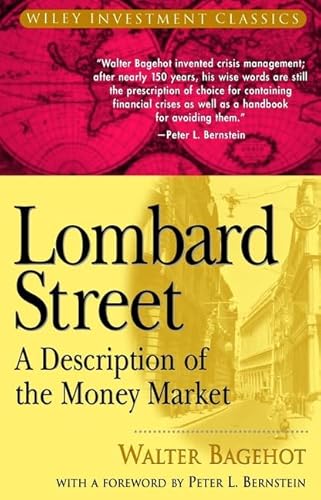 Lombard Street: A Description of the Money Market