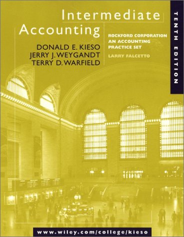 Rockford Corporation: An Accounting Practice Set to Accompany Intermediate Accounting