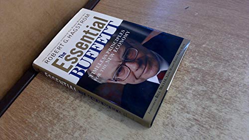 The Essential Buffett: Timeless Principles for the New Economy