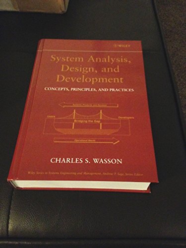 System Analysis, Design, and Development: Concepts, Principles, and Practices