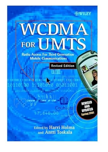 WCDMA for UMTS: Radio Access for Third Generation Mobile Communications, Re vised Edition