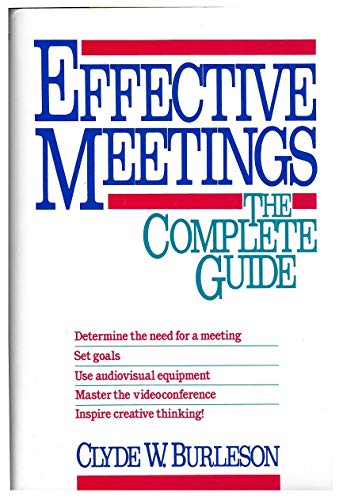Effective Meetings The Complete Guide
