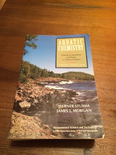 Aquatic Chemistry: Chemical Equilibria and Rates in Natural Waters