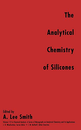Analytical Chemistry of Silicones