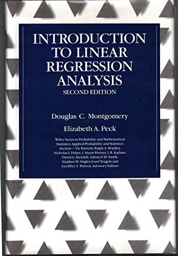 Introduction to Linear Regression Analysis, 2nd Edition