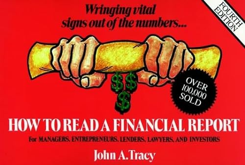 How to Read a Financial Report : Wringing Vital Signs Out of the Numbers