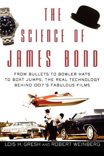 THE SCIENCE OF JAMES BOND from Bullets to Bowler Hats to Boat Jumps, the Real Technology Behind 0...