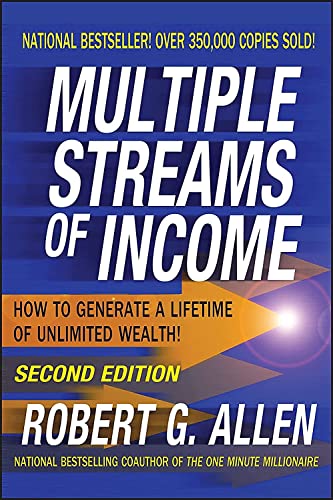 Multiple Streams of Income: How to Generate a Lifetime of Unlimited Wealth!
Multiple Streams of Income: How to Generate a Lifetime of Unlimited Wealth!