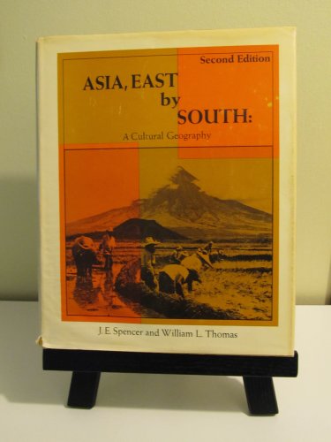 Asia, East by South: A Cultural Geography