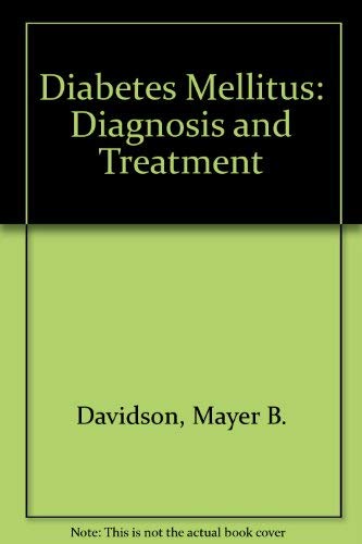 DIABETES MELLITUS : Diagnosis and Treatment (2nd Edition)