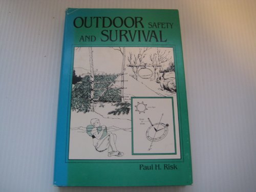 OUTDOOR SAFETY AND SURVIVAL