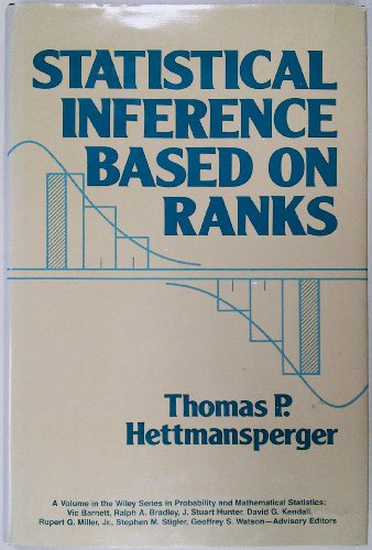 Statistical Inference Based on Ranks (Wiley Series in Probability and Statistics)
Statistical Inference Based on Ranks (Wiley Series in Probability and Statistics)