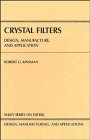Crystal Filters: Design, Manufacture, and Application (signed)