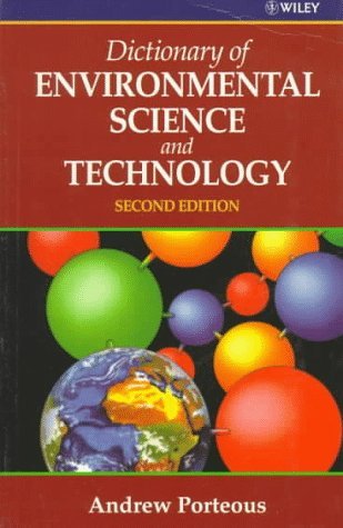 Dictionary Of Environmental Science And Technology.