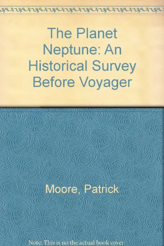 The Planet Neptune: An Historical Survey Before Voyager