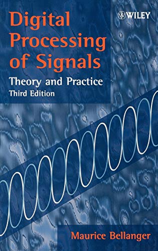 Digital Processing of Signals : Theory and Practice
