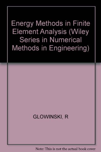 Energy Methods in Finite Element Analysis
