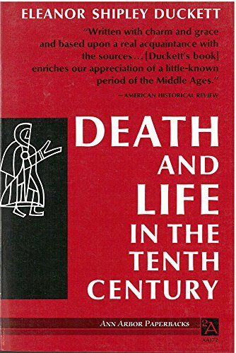 Death and Life in the Tenth Century