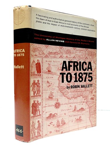 Africa to 1875, a Modern History
