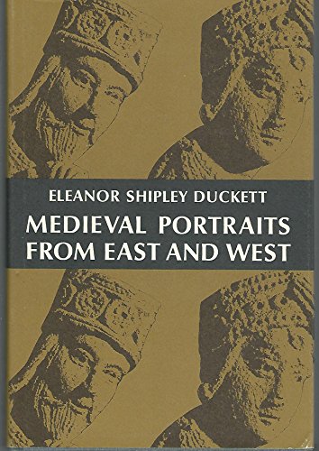 Medieval Portraits from East and West