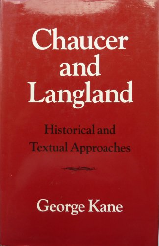 Chaucer & Langland: Historical and Textual Approaches