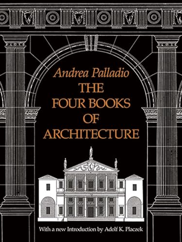 The Four Books of Architecture (Dover Architecture)