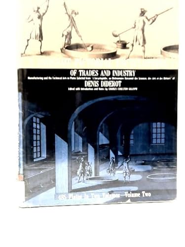 Diderot Pictorial Encyclopedia of Trades and Industry: Volume Two