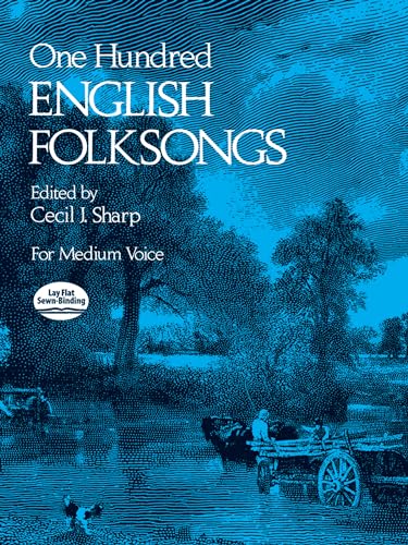 One Hundred English Folksongs for Medium Voice