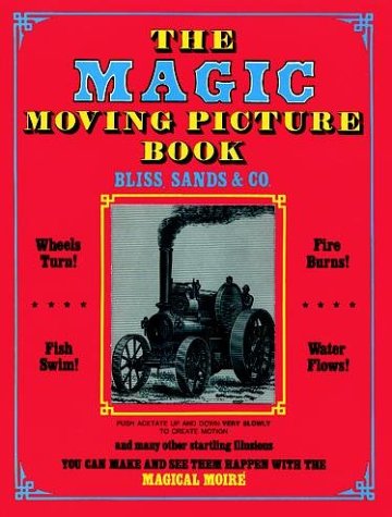 The Magic Moving Picture Book