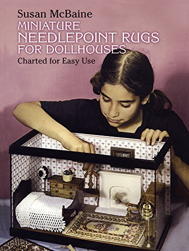 Miniature Needlepoint Rugs for Dollhouses - Charted for easy use