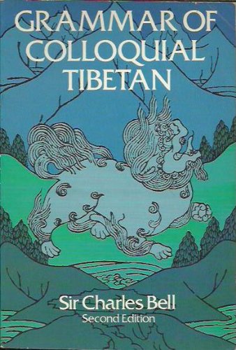 Grammer of Colloquial Tibetan