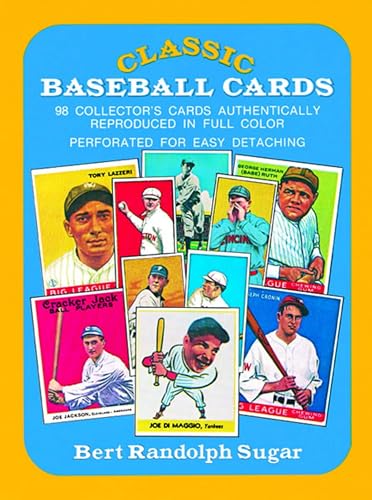 Classic Baseball Cards: 98 Collector's Cards Authentically Reproduced In Full Color