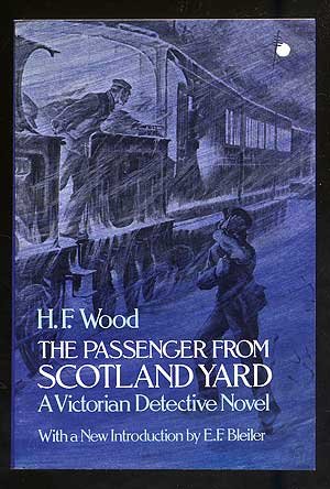The Passenger from Scotland Yard: A Victorian Detective Novel