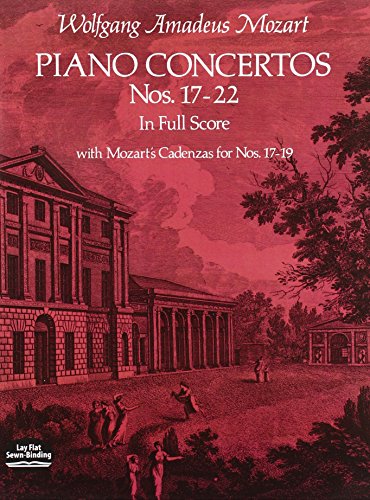 Piano Concertos Nos. 17-22 in Full Score (Dover Orchestral Music Scores)