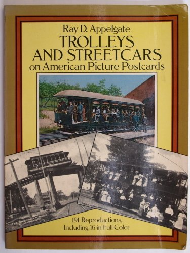 Trolleys and Streetcars on American Picture Postcards
