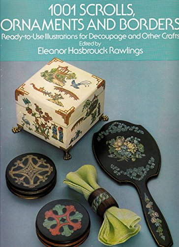 1001 Scrolls, Ornaments and Borders: Ready-to-Use Illustrations for Decoupage and Other Crafts (Dover Pictorial Archive Series)
1001 Scrolls, Ornaments and Borders: Ready-to-Use Illustrations for Decoupage and Other Crafts (Dover Pictorial Archive Series)