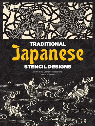 TRADITIONAL JAPANESE STENCIL DESIGNS 276 Illustrations