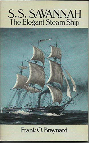 S.S. Savannah: The Elegant Steam Ship