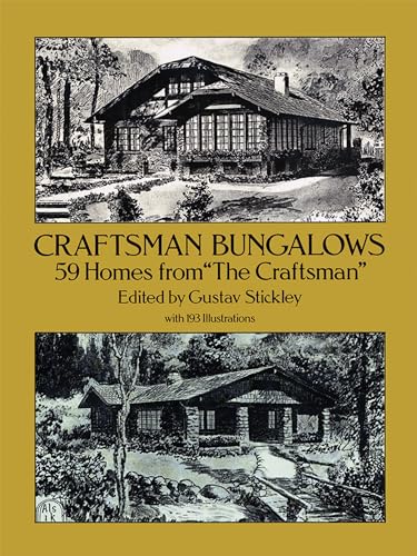 Craftsman Bungalows: 59 Homes from 'The Craftsman'