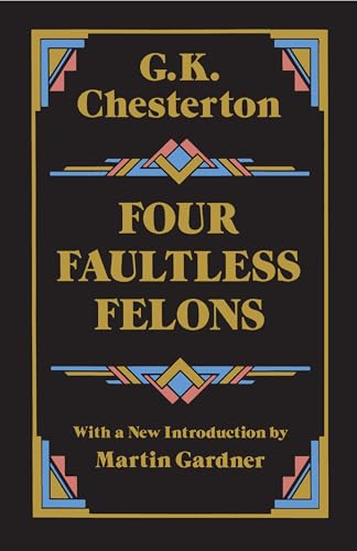 Four Faultless Felons