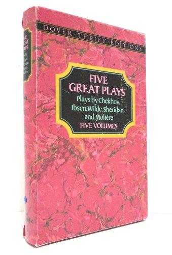 Five Great Plays: Plays by Chekov, Ibsen, Wilde, Sheridan and Moliere