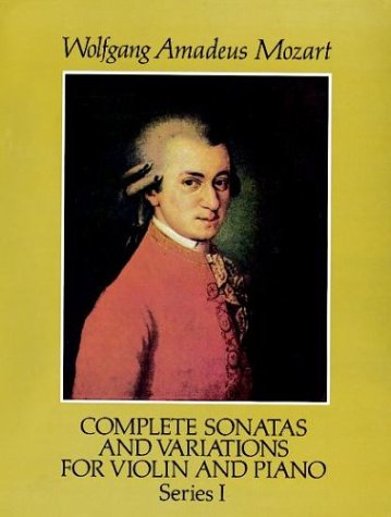 Complete Sonatas and Variations for Violin and Piano, Series I
