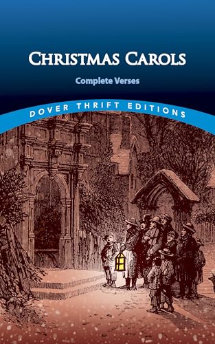 Christmas Carols: Complete Verses (Dover Thrift Editions: Poetry)
