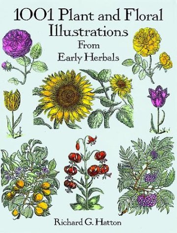1001 Plant and Floral Illustrations from Early Herbals