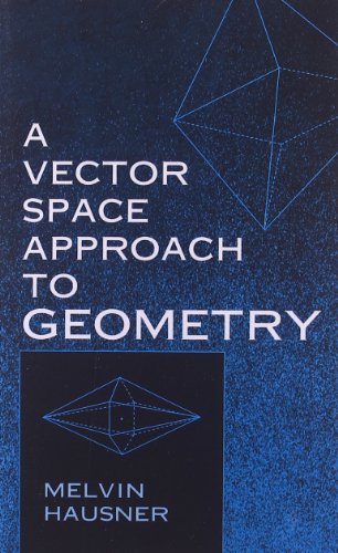 Vector Space Approach to Geometry